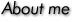 About me