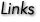 Links